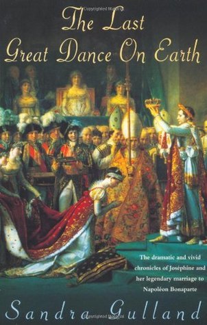 Book cover of The Last Great Dance On Earth by Sandra Gulland
