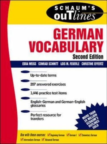 Book cover of Schaum's Outlines Of German Vocabulary by Edda Weiss, Lois M. Feuerle