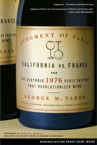 Book cover of Judgment Of Paris: California Vs. France And The Historic 1976 Paris Tasting That Revolutionized Wine by George M. Taber