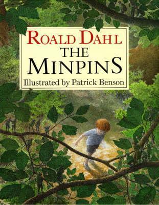 Book cover of Minpins by Roald Dahl, Patrick Benson (Illus.)