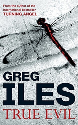 Book cover of True Evil by Greg Iles