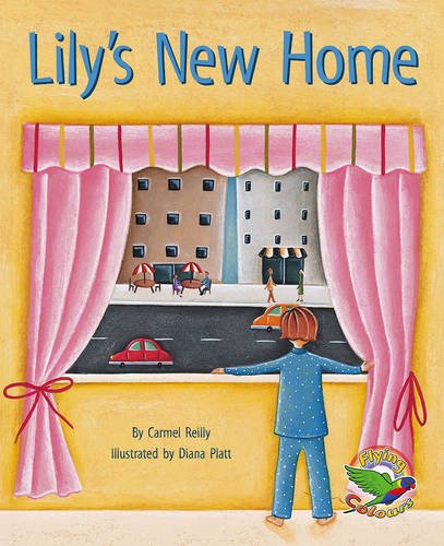 Book cover of Lily's New Home by Carmel Reilly