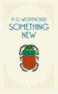 Book cover of Something New by P.G. Wodehouse