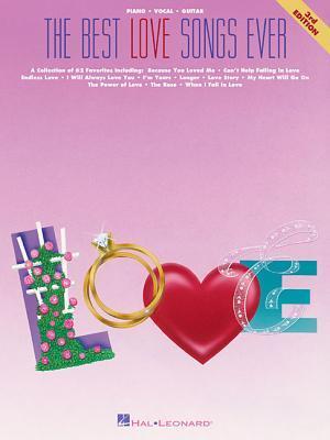 Book cover of The Best Love Songs Ever by Hal Leonard Corporation