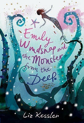 Book cover of Emily Windsnap And The Monster From The Deep by Liz Kessler