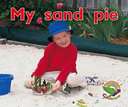 Book cover of My Sand Pie by Anne Giulieri