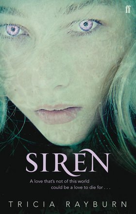 Book cover of Siren by Tricia Rayburn