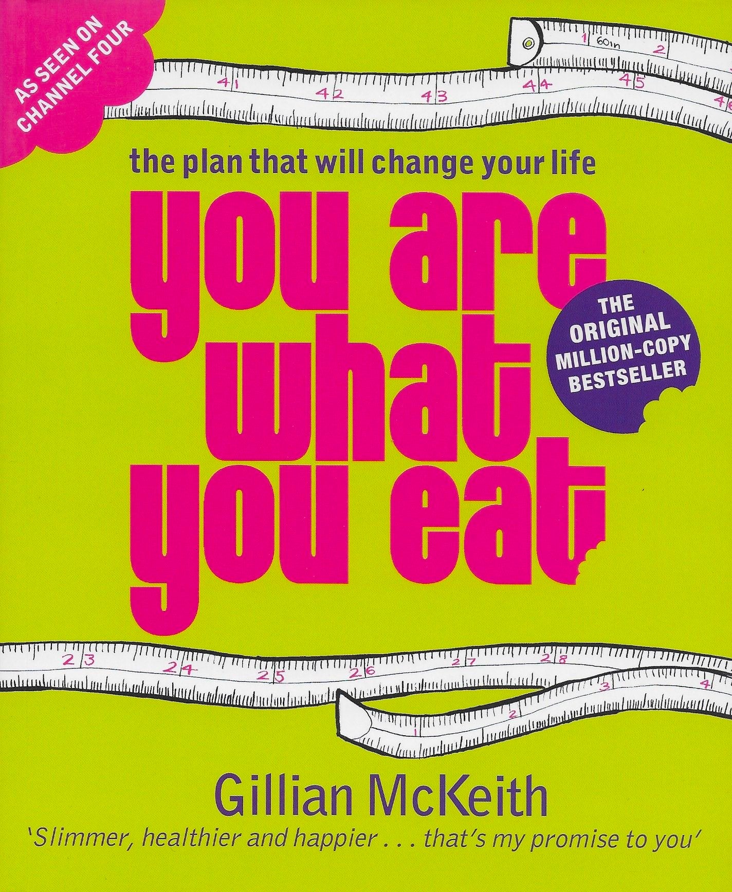 Book cover of You Are What You Eat by Gillian McKeith