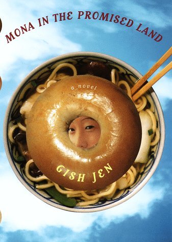 Book cover of Mona In The Promised Land by Gish Jen