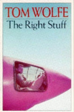 Book cover of The Right Stuff by Tom Wolfe