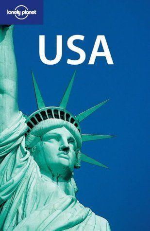 Book cover of Lonely Planet Usa by Jeff Campbell, Loretta Chilcoat, Susan Derby, Lonely Planet