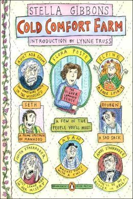 Book cover of Cold Comfort Farm by Stella Gibbons, Roz Chast (Illus.), Lynne Truss (Introduction)