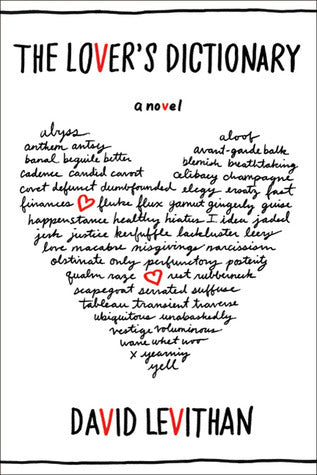 Book cover of The Lover's Dictionary by David Levithan