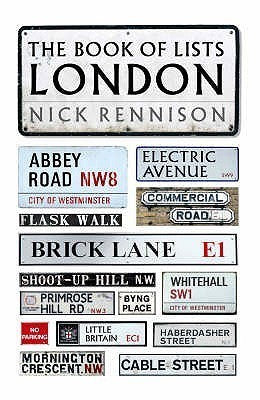 Book cover of The Book Of Lists: London by Nick Rennison
