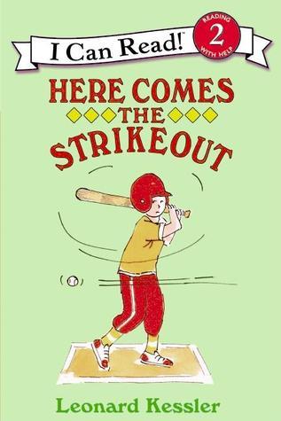 Book cover of Here Comes the Strikeout! by Leonard Kessler