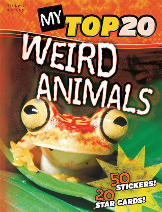 Book cover of My Top 20 Weird Animals by Steve Parker