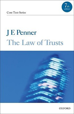 Book cover of The Law Of Trusts by James E. Penner