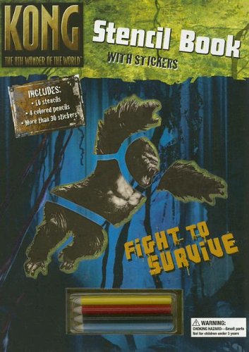 Book cover of Kong The 8th Wonder Of The World Stencil Book With Stickers by Don Curry (Ed.)