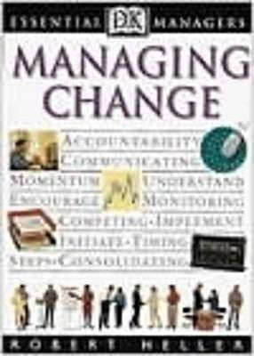 Book cover of Managing Change by Robert Heller