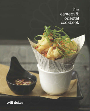 Book cover of Eastern & Oriental Cookbook by Will Ricker