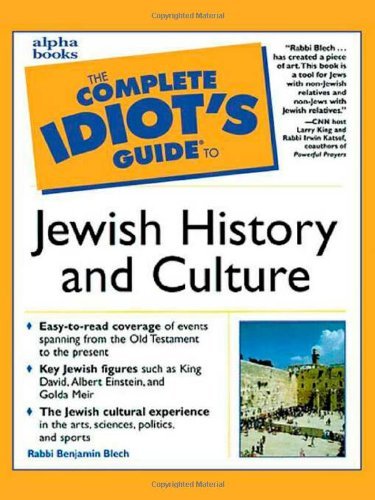 Book cover of The Complete Idiot's Guide To Jewish History And Culture by Benjamin Blech