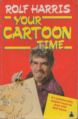 Book cover of Your Cartoon Time by Rolf Harris