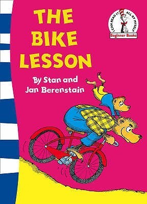Book cover of The Bike Lesson by Stan Berenstain, Jan Berenstain