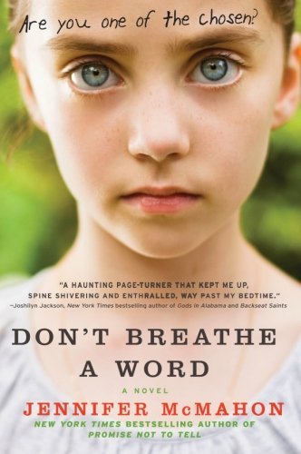 Book cover of Don't Breathe a Word by Jennifer McMahon