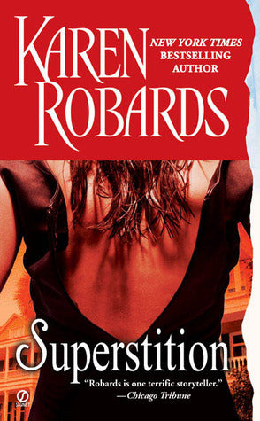 Book cover of Superstition by Karen Robards