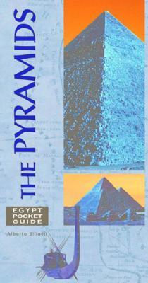 Book cover of Egypt Pocket Guide: The Pyramids by Alberto Siliotti
