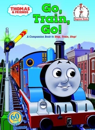 Book cover of Go, Train, Go! by W. Awdry