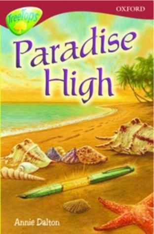Book cover of Paradise High by Annie Dalton