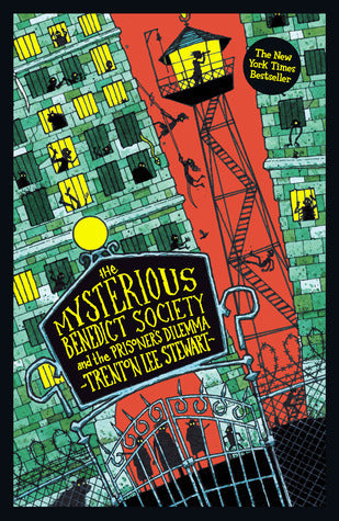 Book cover of The Mysterious Benedict Society And The Prisoner's Dilemma by Trenton Lee Stewart
