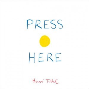 Book cover of Press Here by Hervé Tullet, Christopher Franceschelli (Trans.)