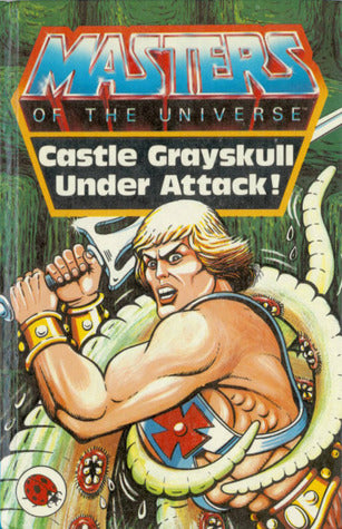 Book cover of Castle Grayskull Under Attack by John    Grant