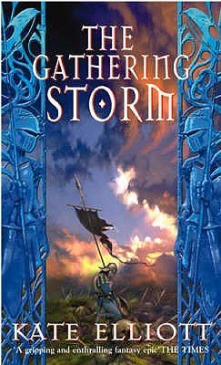Book cover of The Gathering Storm by Kate Elliott