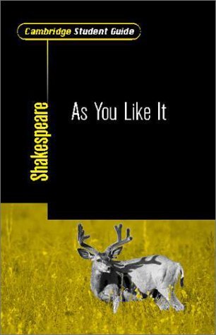 Book cover of Cambridge Student Guide to As You Like It by Perry Mills