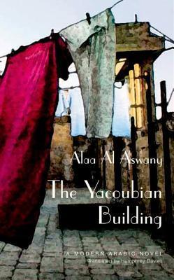Book cover of The Yacoubian Building by Alaa Al Aswany