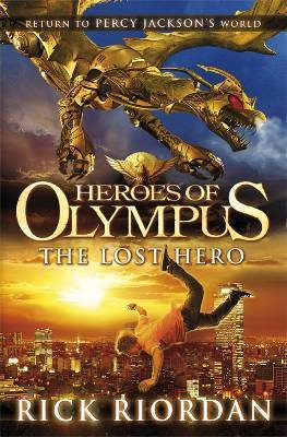 Book cover of The Lost Hero by Rick Riordan