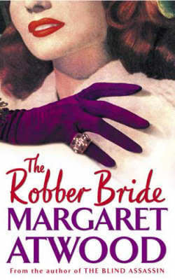 Book cover of The Robber Bride by Margaret Atwood
