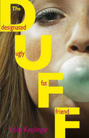 Book cover of The Duff: Designated Ugly Fat Friend by Kody Keplinger
