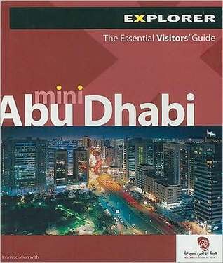 Book cover of Abu Dhabi Mini Visitor's Guide by Explorer Explorer Publishing