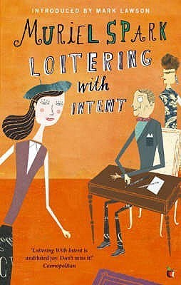 Book cover of Loitering With Intent by Muriel Spark, Mark Lawson (Introduction)