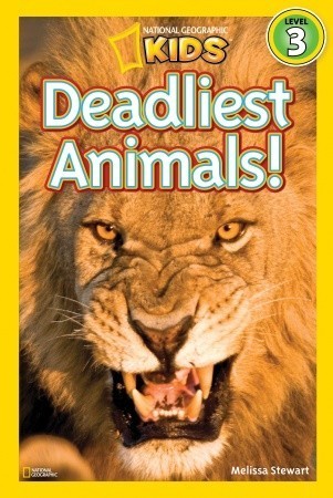 Book cover of Deadliest Animals by Melissa Stewart