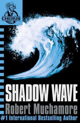 Book cover of Shadow Wave by Robert Muchamore
