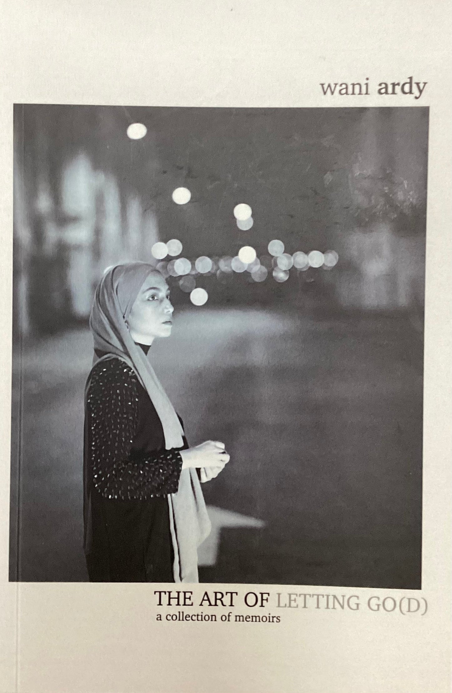 Book cover of The Art of Letting Go(d) by Wani Ardy