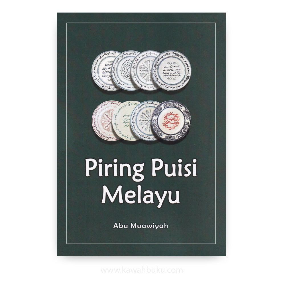 Book cover of Piring Puisi Melayu by Abu Muawiyah