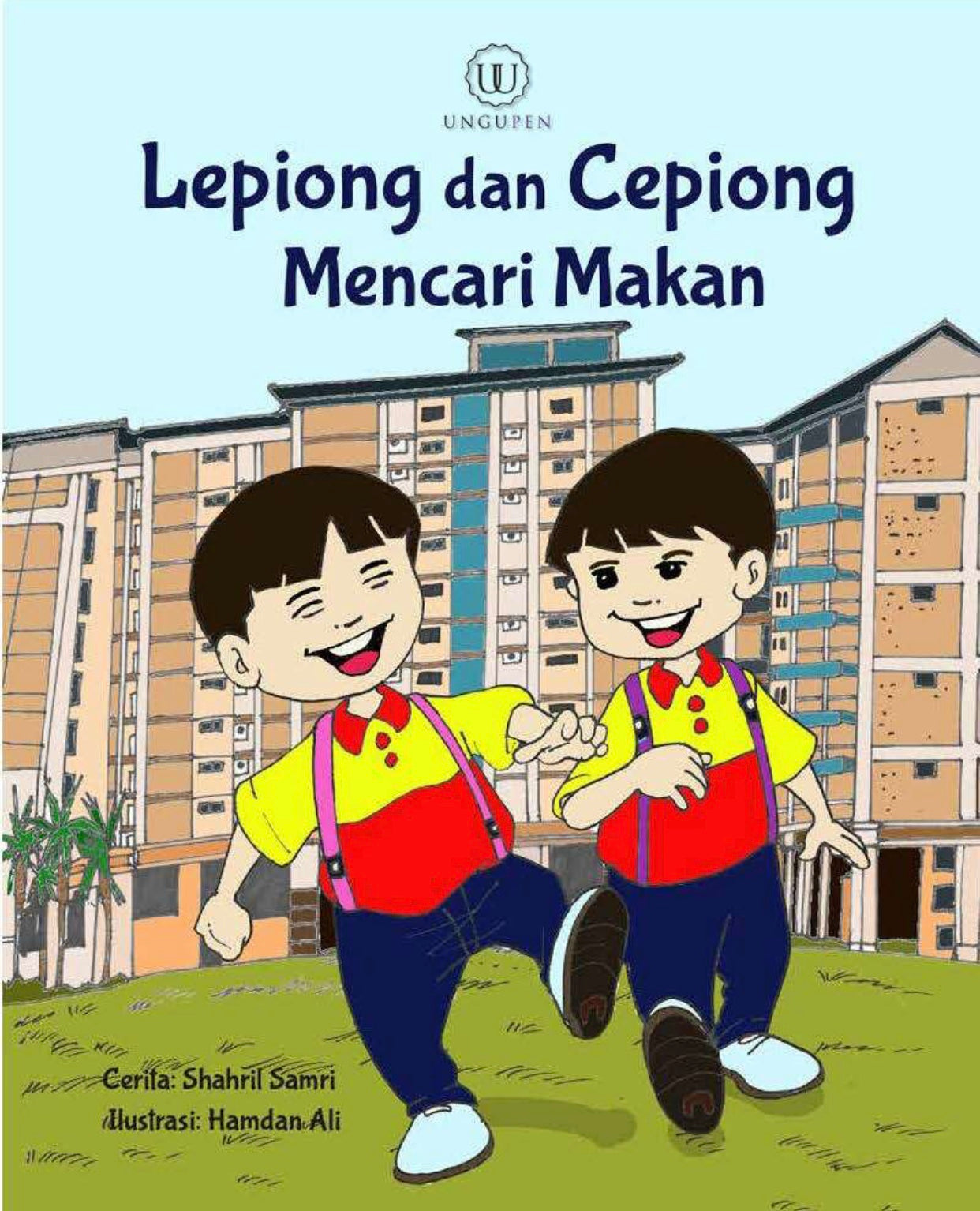 Book cover of Lepiong Dan Cepiong Mencari Makan by Shahril Samri, Hamdan Ali (Illus.)