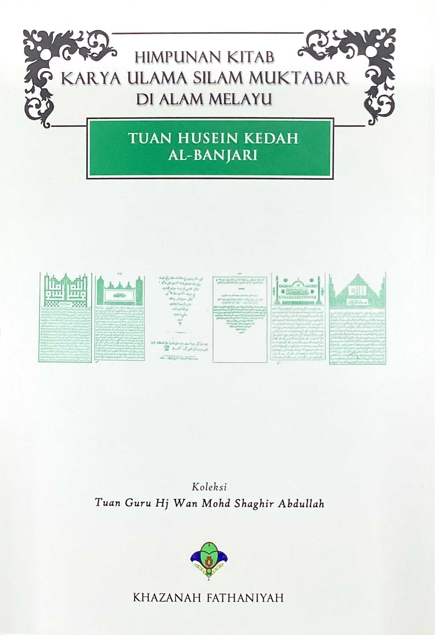 Book cover of Himpunan Kitab Karya Ulama Silam - Tuan Hussin Kedah Al-Banjari