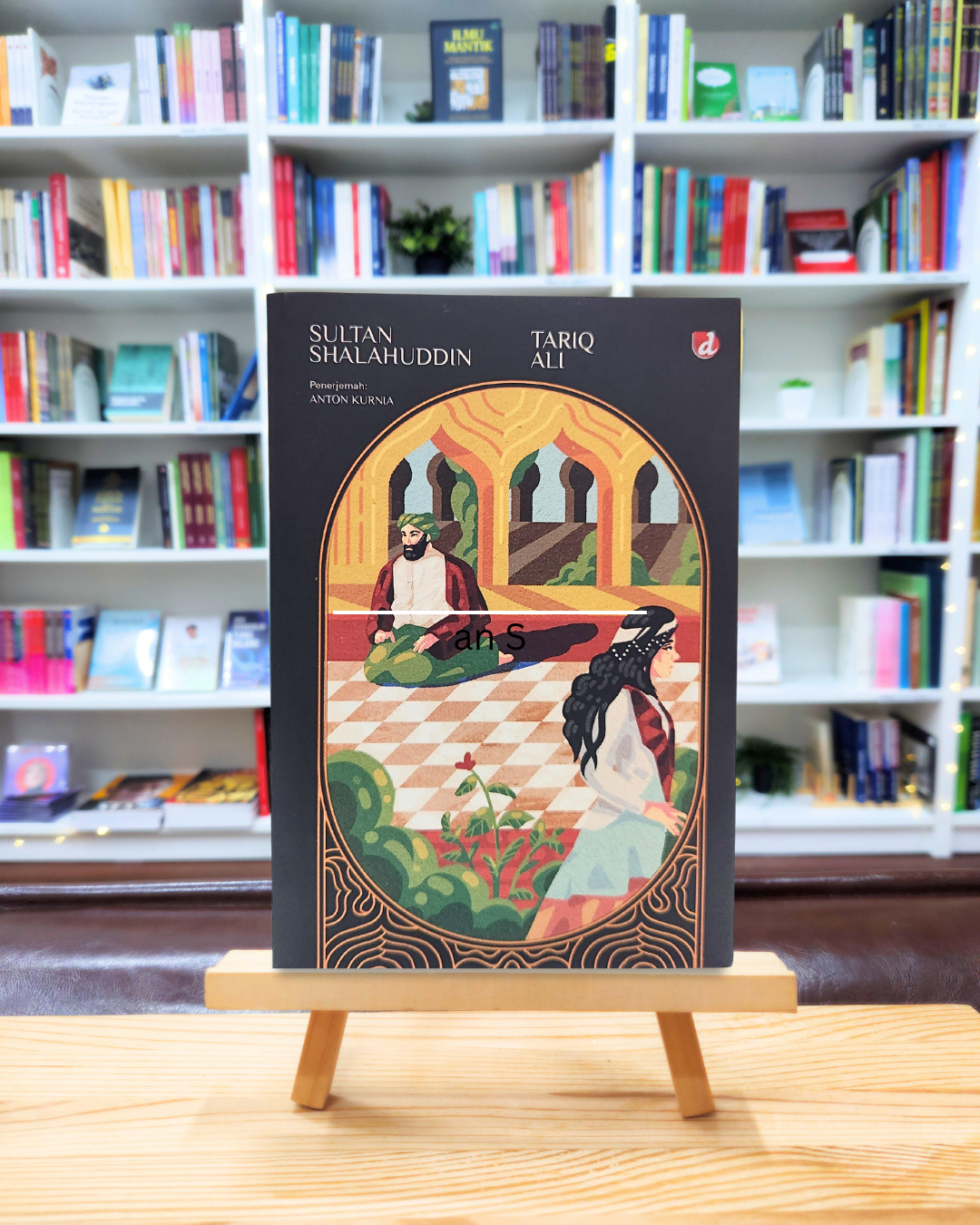 Book cover of Sultan Shalahuddin by Tariq Ali, Anton Kurnia (Trans.)